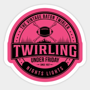 Friday Night Lights Baton Twirling T-Shirt T-Shirt Sticker